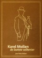 Karel Mollen de laatste valkenier